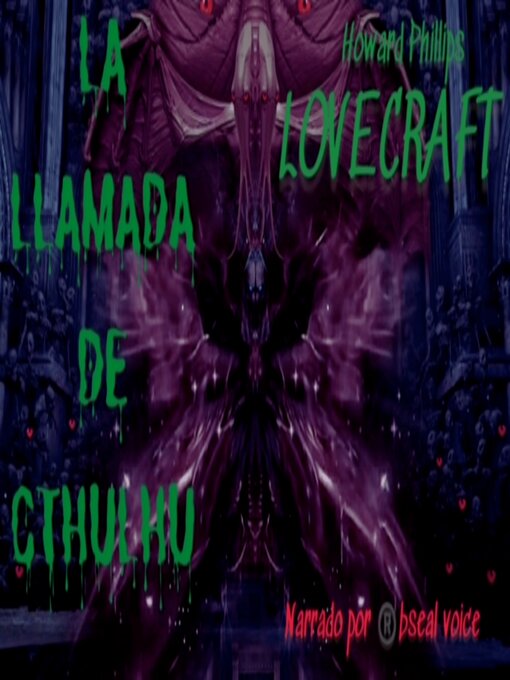 Title details for La llamada de Cthulhu by Howard Phillips Lovecraft - Available